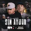 El Pepo & Pala Ancha - Sin Ayuda - Single